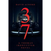 37: A Thomas Ironcutter Novel
