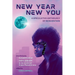New Year, New You: A Speculative Anthology of Reinvention