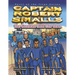 Captain Robert Smalls: The Greatest Civil War Hero; Book One