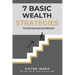 7 Basic Wealth Strategies: For a more Rewarding and Fulfilling Life