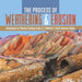 The Process of Weathering & Erosion Introduction to Physical Geology Grade 3 Children's Earth Sciences Books