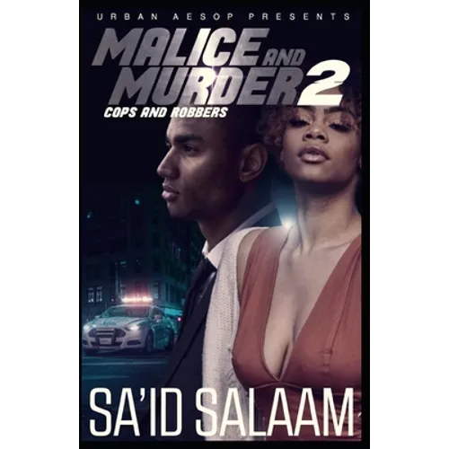 Malice and Murder 2: Cops and Robbers