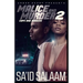 Malice and Murder 2: Cops and Robbers