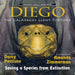 Diego, the Galapagos Giant Tortoise: Saving a Species from Extinction