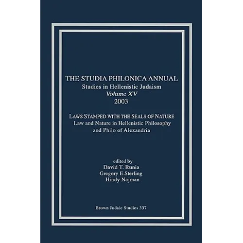The Studia Philonica Annual XV, 2003