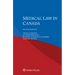 Medical Law in Canada