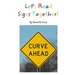 Let's Read Signs Together!