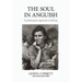 The Soul in Anguish: Psychotherapeutic Approaches to Suffering