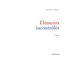 Eléments incontrôlés