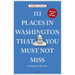 111 Places in Washington, DC That You Must Not Miss