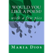 Would you Like a Poem?