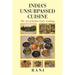 India's Unsurpassed Cuisine: The Art of Indian Curry Cooking