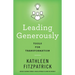 Leading Generously: Tools for Transformation