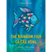 The Rainbow Fish/Bi: Libri - Eng/Vietnamese PB