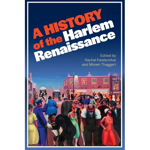 A History of the Harlem Renaissance