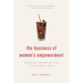 The Business of Women's Empowerment: Corporate Gender Politics in the Global South