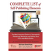 Complete List of Self Publishing Elements for Amazon and Other Online Booksellers: The Most Important Factor of Successfully Publishing, Marketing and
