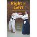 Right or Left?: At Heaven's Floating Bridge