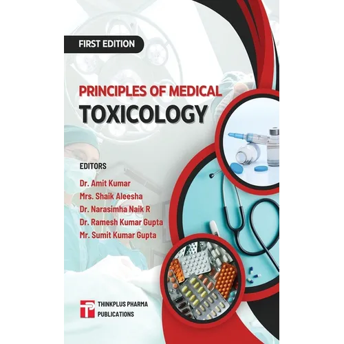 Principles of Medical Toxicology