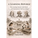 A Learning Republic: How Learning Sustains Individuals