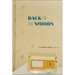 Back to the Woods
