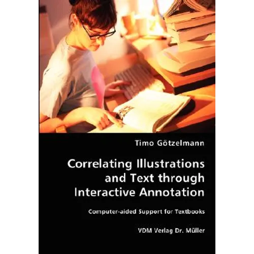 Correlating Illustrations and Text through Interactive Annotation