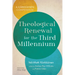 Theological Renewal for the Third Millennium: A Kärkkäinen Compendium