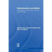 Radicalisation and Media: Connectivity and Terrorism in the New Media Ecology