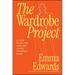 The Wardrobe Project: A Year of Buying Less and Liking Yourself More