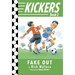 Kickers #2: Fake Out