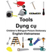 English-Vietnamese Tools Children's Bilingual Picture Dictionary