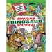 Awesome Dinosaur Activities: Mazes, Hidden Pictures, Word Searches, Secret Codes, Spot the Differences, and More!