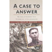 A Case to Answer: The story of Australia's first European war crimes prosecution