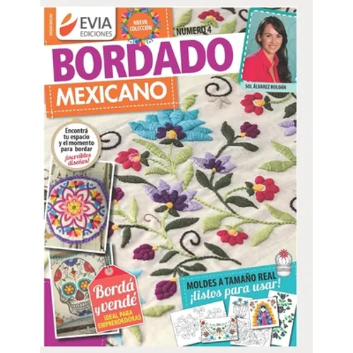 Bordado Mexicano 4: ideal para emprendedoras