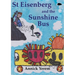 St Eisenberg and the Sunshine Bus