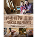 Weekend Whittling For Kids And Parents: Beginner Guide with 31 Easy Projects for Digital Detox & Family Bonding