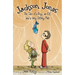 Jackson Jones, Book 1: The Tale of a Boy, an Elf, and a Very Stinky Fish