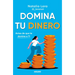 Domina Tu Dinero (Antes de Que Te Domine a Ti) / Managing Your Money (Before It Masters You)