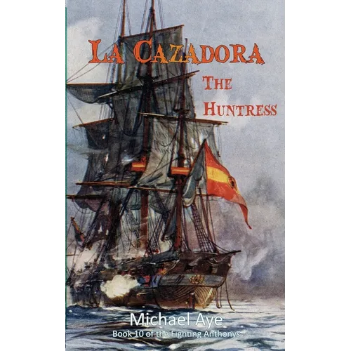 La Cazadora (The Huntress)