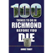 100 Things to Do in Richmond Before You Die