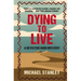 Dying to Live: A Detective Kubu Mystery