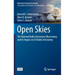 Open Skies: The National Radio Astronomy Observatory and Its Impact on Us Radio Astronomy
