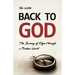 Back to God: The Journey of Hope through a Broken World