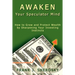 Awaken Your Speculator Mind: How to Grow and Protect Wealth by Sharpening Your Investing Instincts
