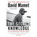 The Secret Knowledge: On the Dismantling of American Culture