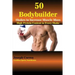 50 Bodybuilder Shakes to Increase Muscle Mass: High Protein Content in Every Shake