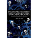 Incomprehensibly Understood