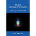 Pure Consciousness: The Last Frontier