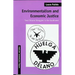 Environmentalism and Economic Justice: Two Chicano Struggles in the Southwest