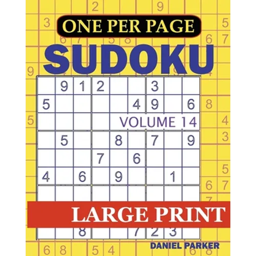 Large Print Easy Sudoku: Sudoku Puzzle Book For Adults Volume 14